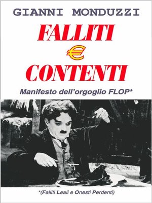cover image of Falliti e contenti